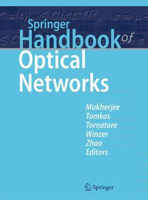 Springer Handbook of Optical Networks de Biswanath Mukherjee