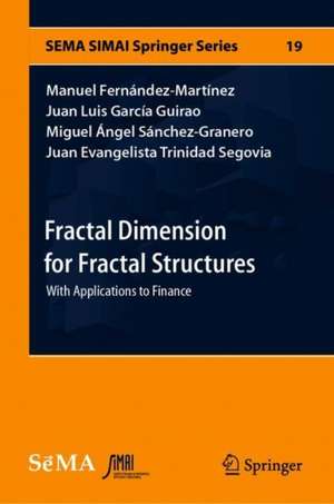 Fractal Dimension for Fractal Structures: With Applications to Finance de Manuel Fernández-Martínez