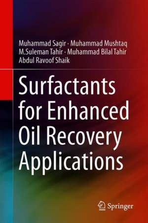 Surfactants for Enhanced Oil Recovery Applications de Muhammad Sagir