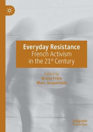 Everyday Resistance de Bruno Frère