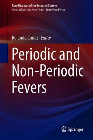 Periodic and Non-Periodic Fevers de Rolando Cimaz