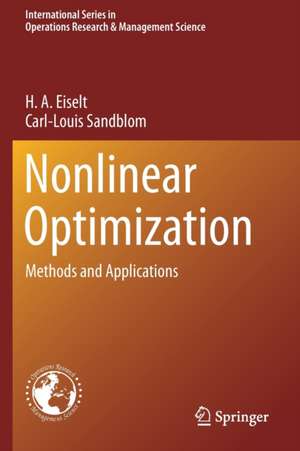 Nonlinear Optimization: Methods and Applications de H. A. Eiselt