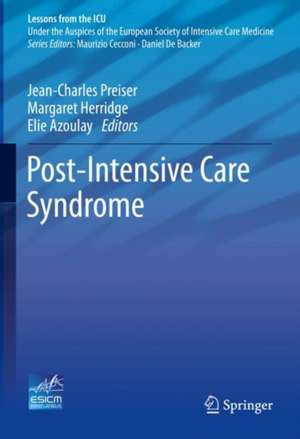 Post-Intensive Care Syndrome de Jean-Charles Preiser