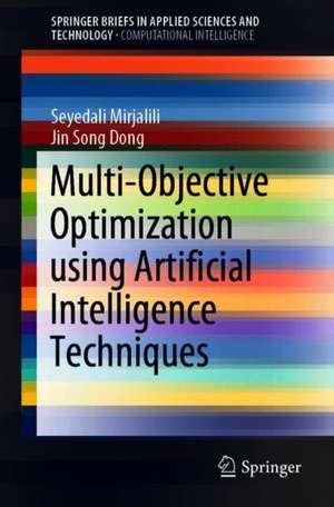 Multi-Objective Optimization using Artificial Intelligence Techniques de Seyedali Mirjalili