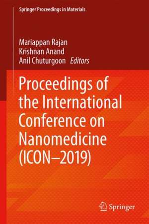 Proceedings of the International Conference on Nanomedicine (ICON-2019) de Mariappan Rajan