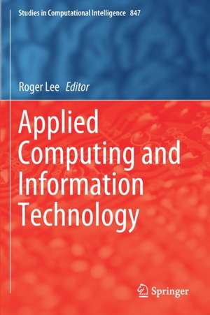 Applied Computing and Information Technology de Roger Lee