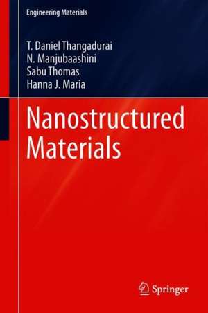 Nanostructured Materials de T. Daniel Thangadurai