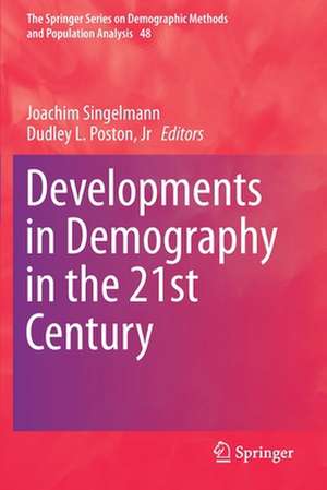 Developments in Demography in the 21st Century de Joachim Singelmann