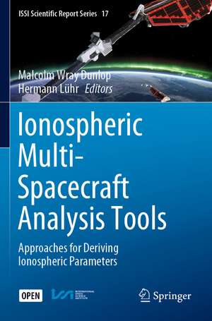 Ionospheric Multi-Spacecraft Analysis Tools de Malcolm Wray Dunlop