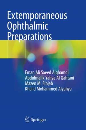 Extemporaneous Ophthalmic Preparations de Eman Ali Saeed Alghamdi