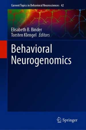 Behavioral Neurogenomics de Elisabeth B. Binder