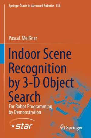 Indoor Scene Recognition by 3-D Object Search: For Robot Programming by Demonstration de Pascal Meißner