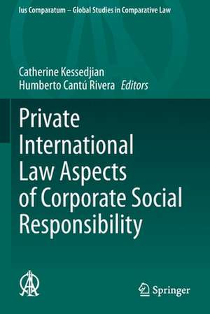 Private International Law Aspects of Corporate Social Responsibility de Catherine Kessedjian