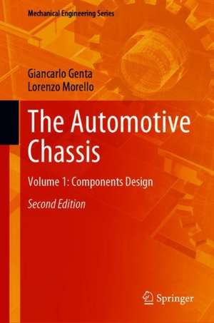 The Automotive Chassis: Volume 1: Components Design de Giancarlo Genta