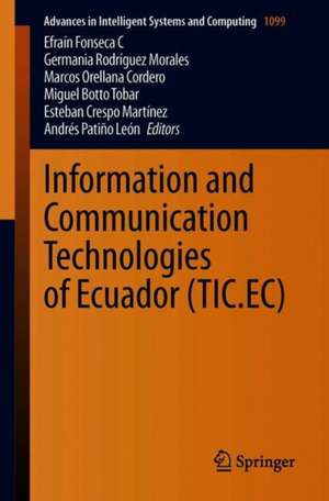 Information and Communication Technologies of Ecuador (TIC.EC) de Efrain Fosenca C