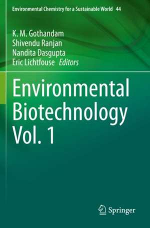 Environmental Biotechnology Vol. 1 de K. M. Gothandam