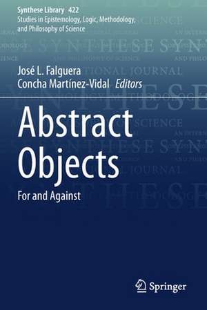 Abstract Objects: For and Against de José L. Falguera