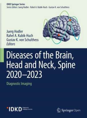 Diseases of the Brain, Head and Neck, Spine 2020–2023: Diagnostic Imaging de Juerg Hodler