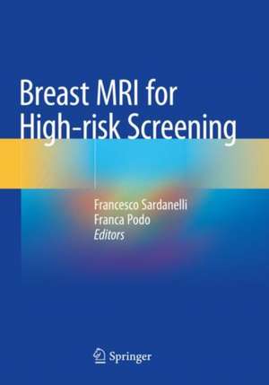 Breast MRI for High-risk Screening de Francesco Sardanelli