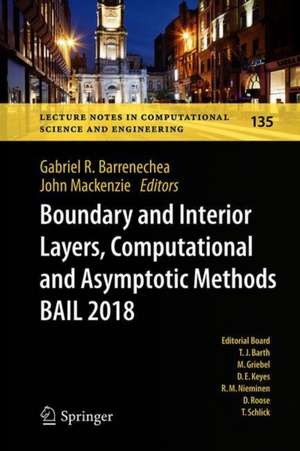 Boundary and Interior Layers, Computational and Asymptotic Methods BAIL 2018 de Gabriel R. Barrenechea