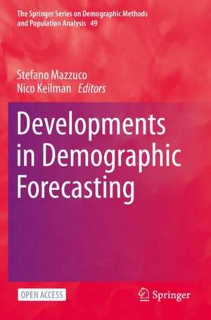 Developments in Demographic Forecasting de Stefano Mazzuco