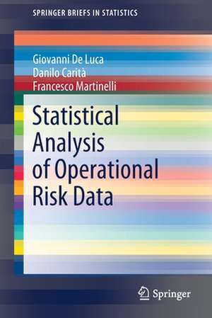 Statistical Analysis of Operational Risk Data de Giovanni De Luca