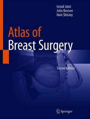 Atlas of Breast Surgery de Ismail Jatoi