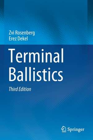 Terminal Ballistics de Zvi Rosenberg