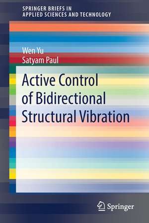 Active Control of Bidirectional Structural Vibration de Wen Yu