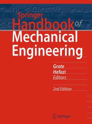 Springer Handbook of Mechanical Engineering de Karl-Heinrich Grote