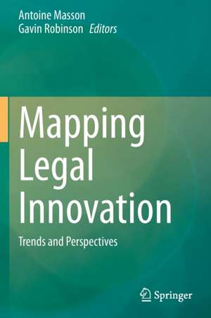 Mapping Legal Innovation: Trends and Perspectives de Antoine Masson