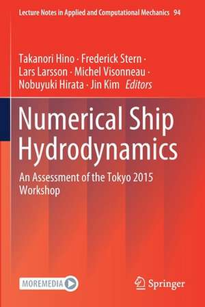 Numerical Ship Hydrodynamics: An Assessment of the Tokyo 2015 Workshop de Takanori Hino