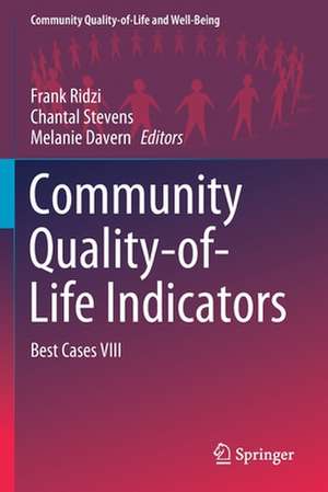 Community Quality-of-Life Indicators: Best Cases VIII de Frank Ridzi