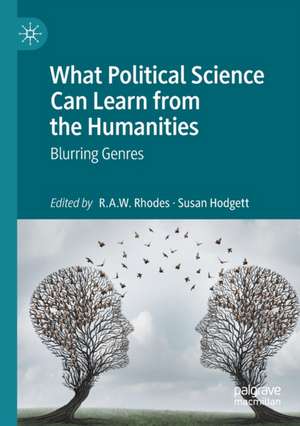 What Political Science Can Learn from the Humanities: Blurring Genres de R.A.W. Rhodes