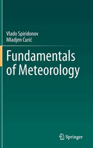 Fundamentals of Meteorology de Vlado Spiridonov