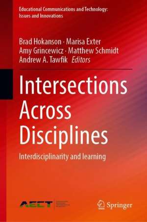 Intersections Across Disciplines: Interdisciplinarity and learning de Brad Hokanson