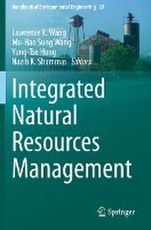 Integrated Natural Resources Management de Lawrence K. Wang