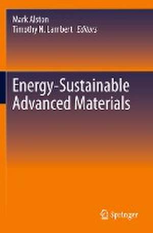 Energy-Sustainable Advanced Materials de Mark Alston