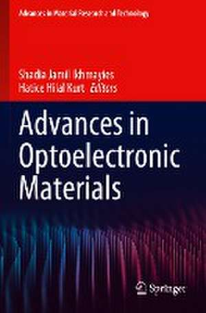 Advances in Optoelectronic Materials de Shadia Jamil Ikhmayies