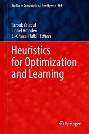 Heuristics for Optimization and Learning de Farouk Yalaoui