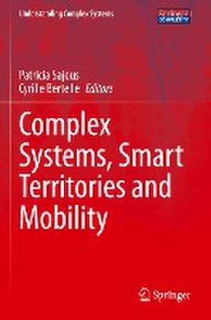 Complex Systems, Smart Territories and Mobility de Patricia Sajous