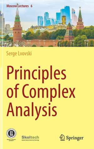 Principles of Complex Analysis de Serge Lvovski