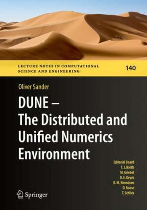 DUNE — The Distributed and Unified Numerics Environment de Oliver Sander