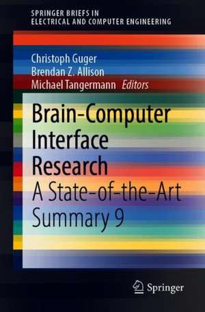 Brain-Computer Interface Research: A State-of-the-Art Summary 9 de Christoph Guger