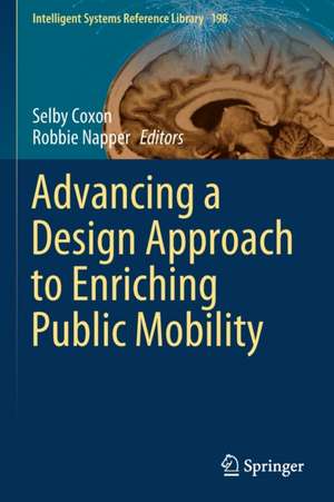 Advancing a Design Approach to Enriching Public Mobility de Selby Coxon