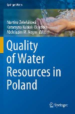 Quality of Water Resources in Poland de Martina Zeleňáková