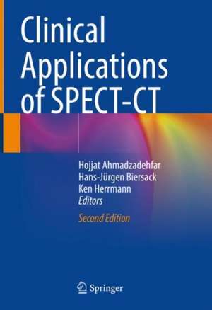 Clinical Applications of SPECT-CT de Hojjat Ahmadzadehfar