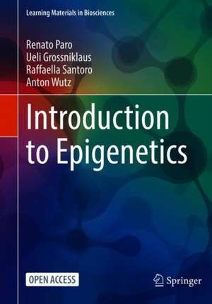 Introduction to Epigenetics de Renato Paro