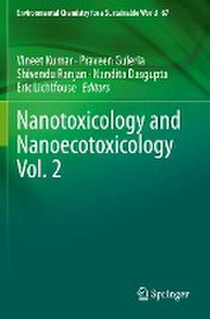 Nanotoxicology and Nanoecotoxicology Vol. 2 de Vineet Kumar