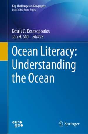 Ocean Literacy: Understanding the Ocean de Kostis C. Koutsopoulos